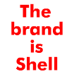 The brand is Shell...